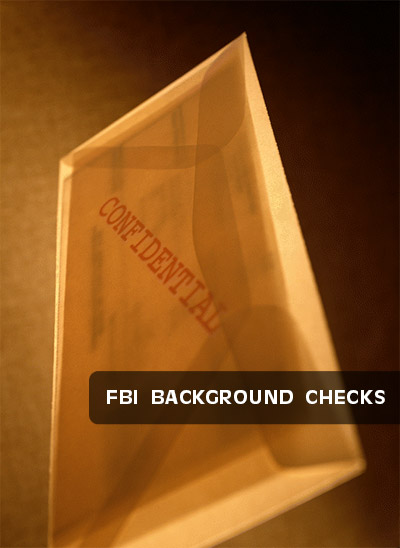 You are currently viewing REASONS TO GET AN FBI BACKGROUND CHECK